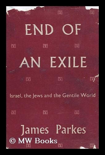 end of an exile israel the jews and the gentile world Reader